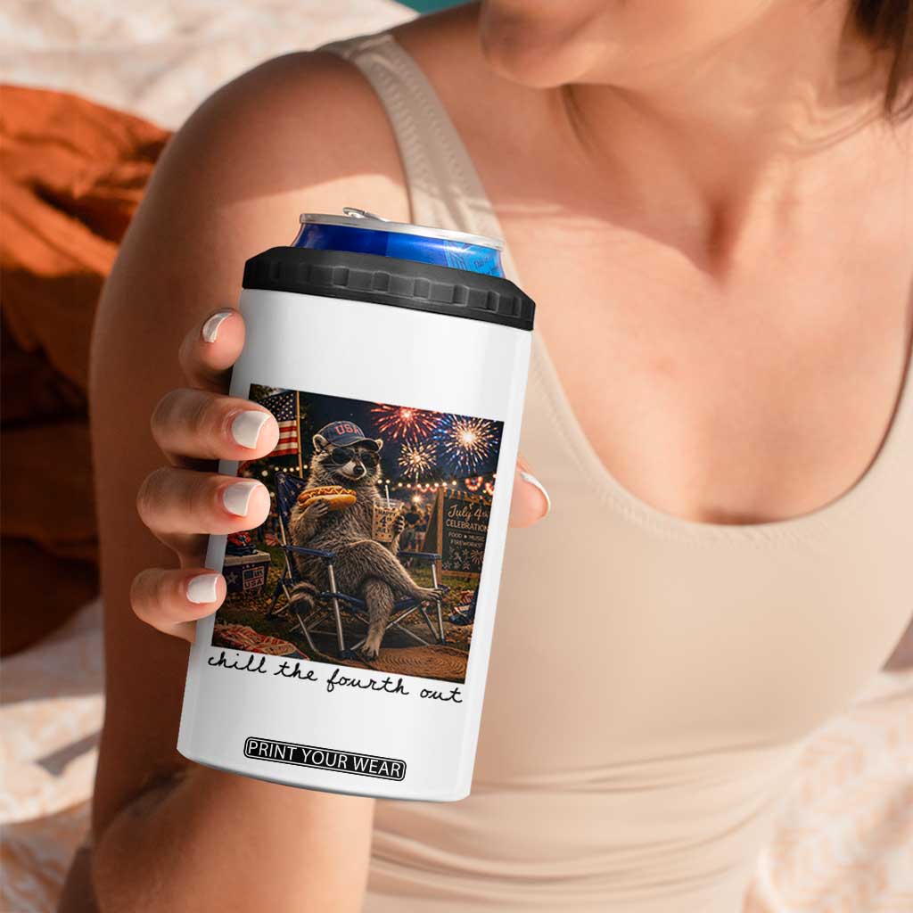4th of July Raccoon 4 in 1 Can Cooler Tumbler Chill The Fourth Out TS14 Print Your Wear