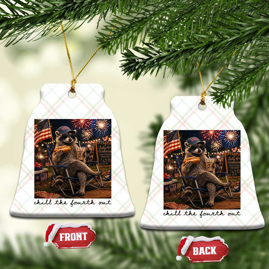 4th of July Raccoon Ceramic Ornament Chill The Fourth Out TS14 Print Your Wear
