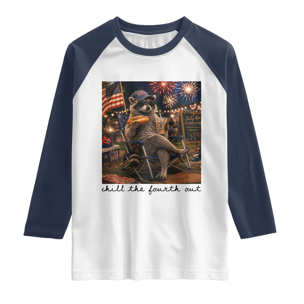4th of July Raccoon Raglan Shirt Chill The Fourth Out TS14 White Navy Print Your Wear