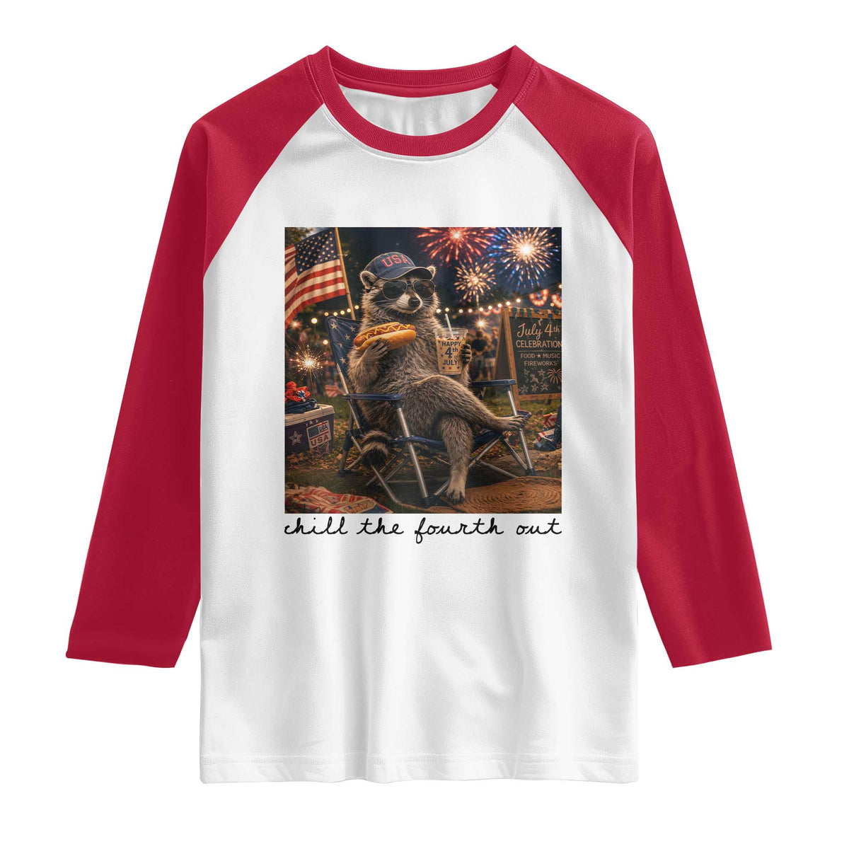 4th of July Raccoon Raglan Shirt Chill The Fourth Out TS14 White Red Print Your Wear
