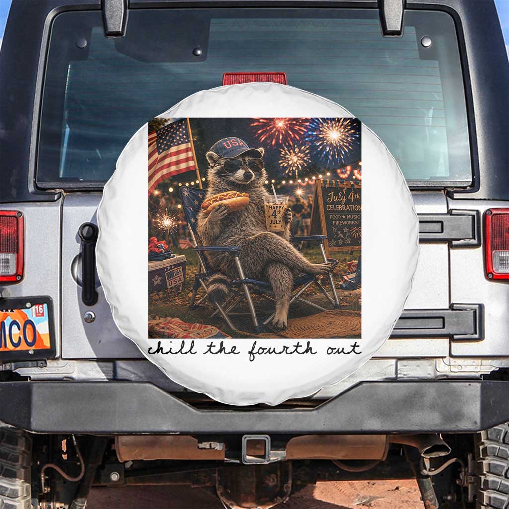 4th of July Raccoon Spare Tire Cover Chill The Fourth Out TS14 No hole White Print Your Wear