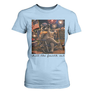 4th of July Raccoon T Shirt For Women Chill The Fourth Out TS14 Light Blue Print Your Wear