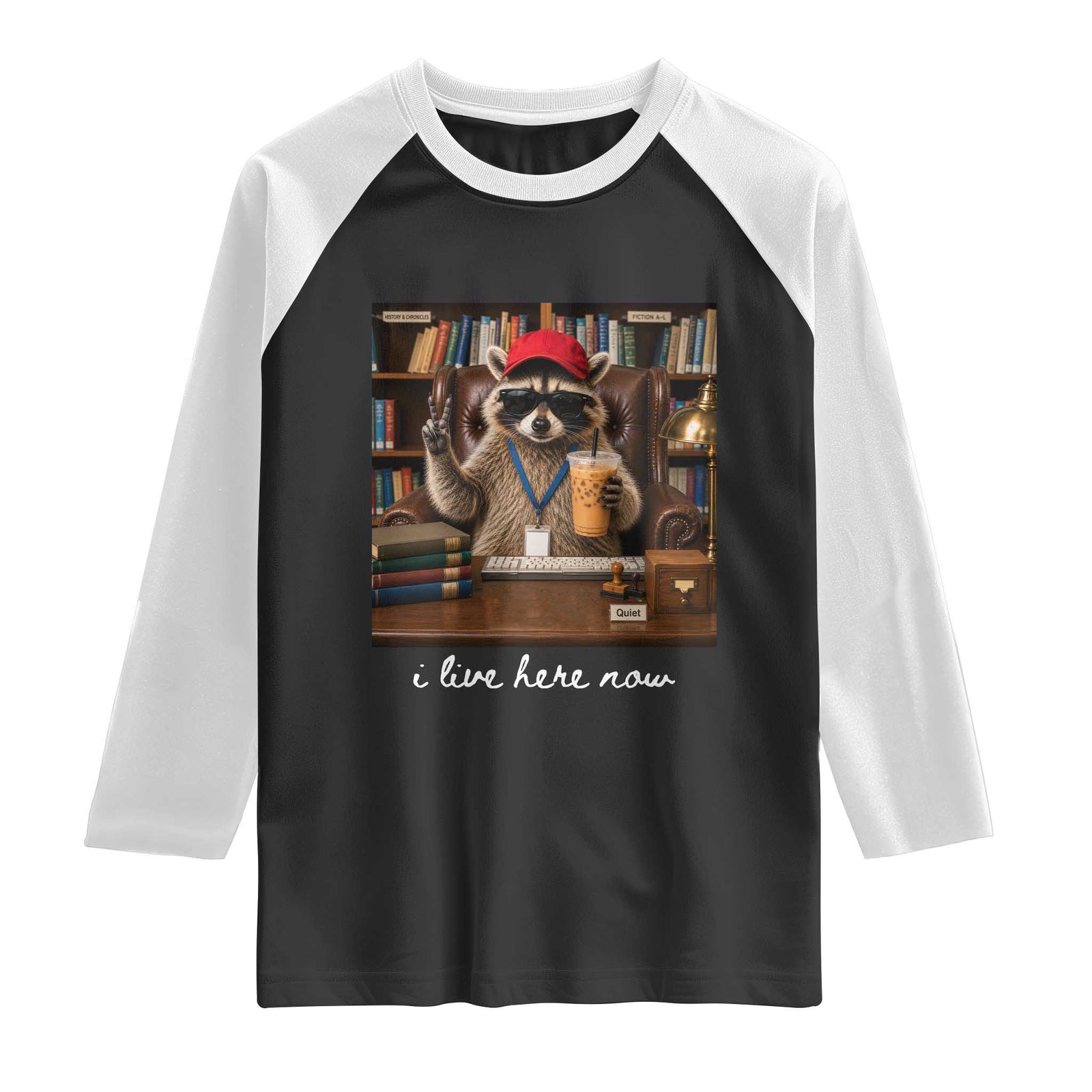 School Librarian Raglan Shirt I Live Here Now Back to School TS14 Black White Print Your Wear