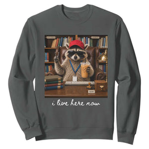 School Librarian Sweatshirt I Live Here Now Back to School