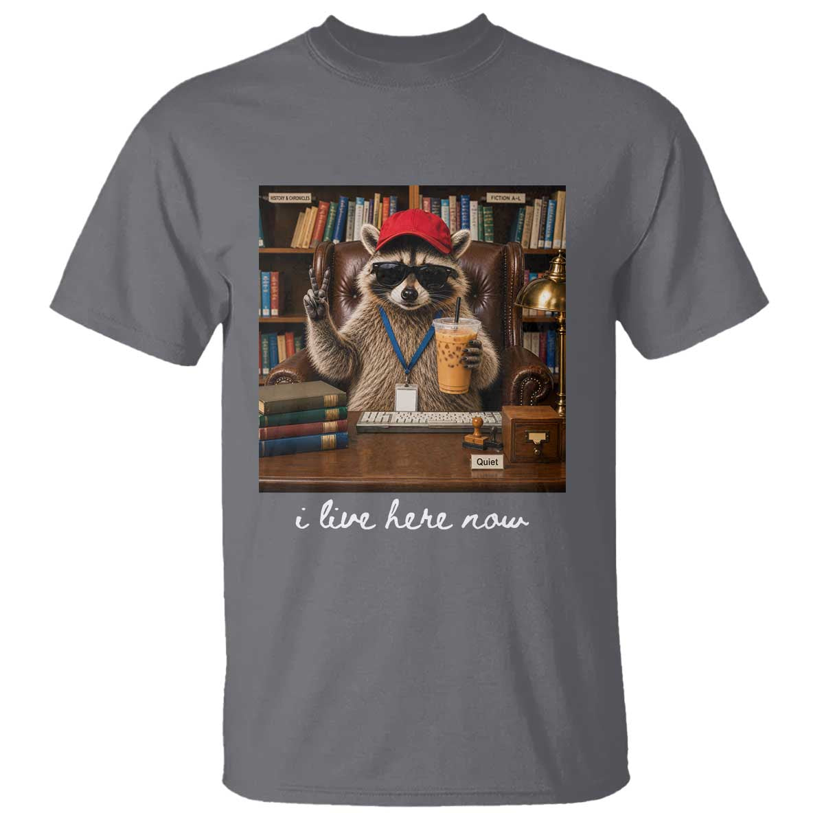 School Librarian T Shirt I Live Here Now Back to School