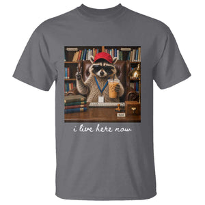 School Librarian T Shirt I Live Here Now Back to School