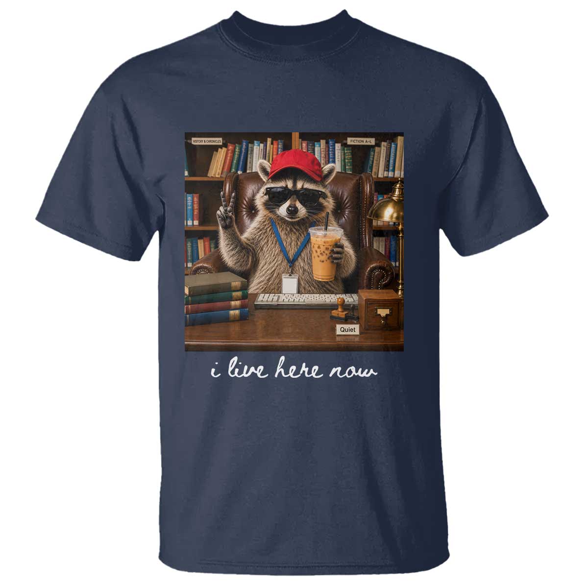 School Librarian T Shirt I Live Here Now Back to School