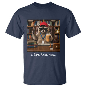 School Librarian T Shirt I Live Here Now Back to School