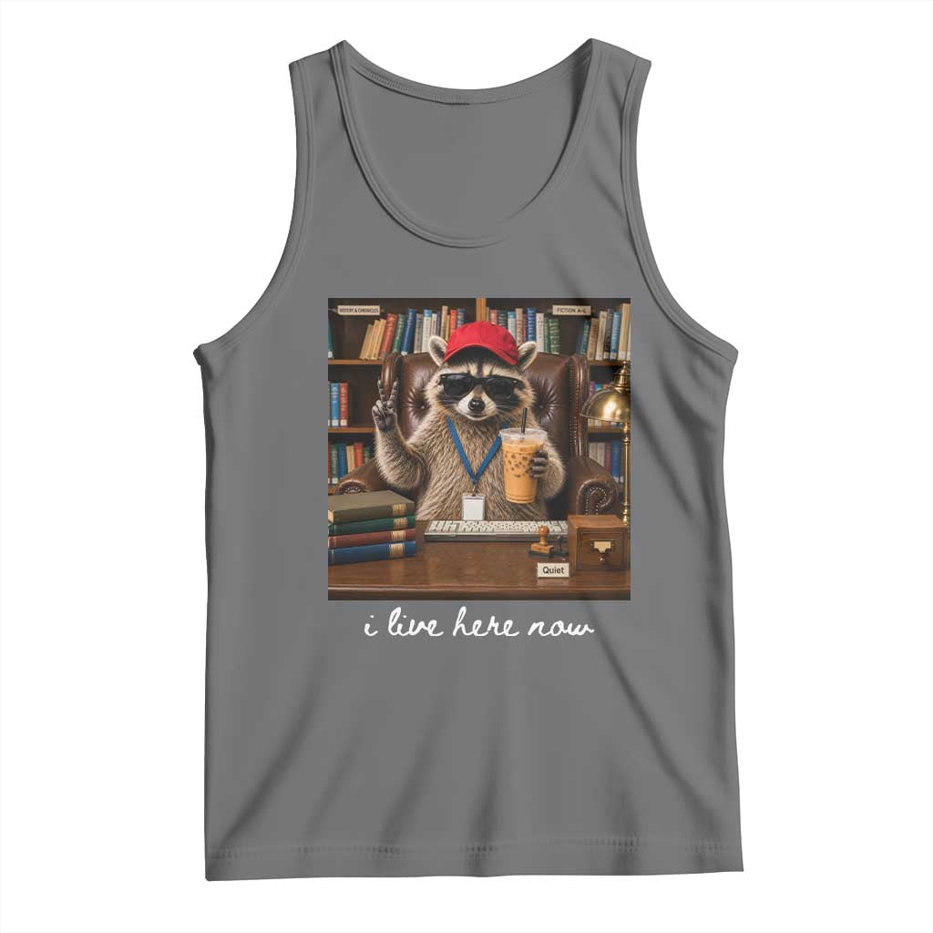 School Librarian Tank Top I Live Here Now Back to School