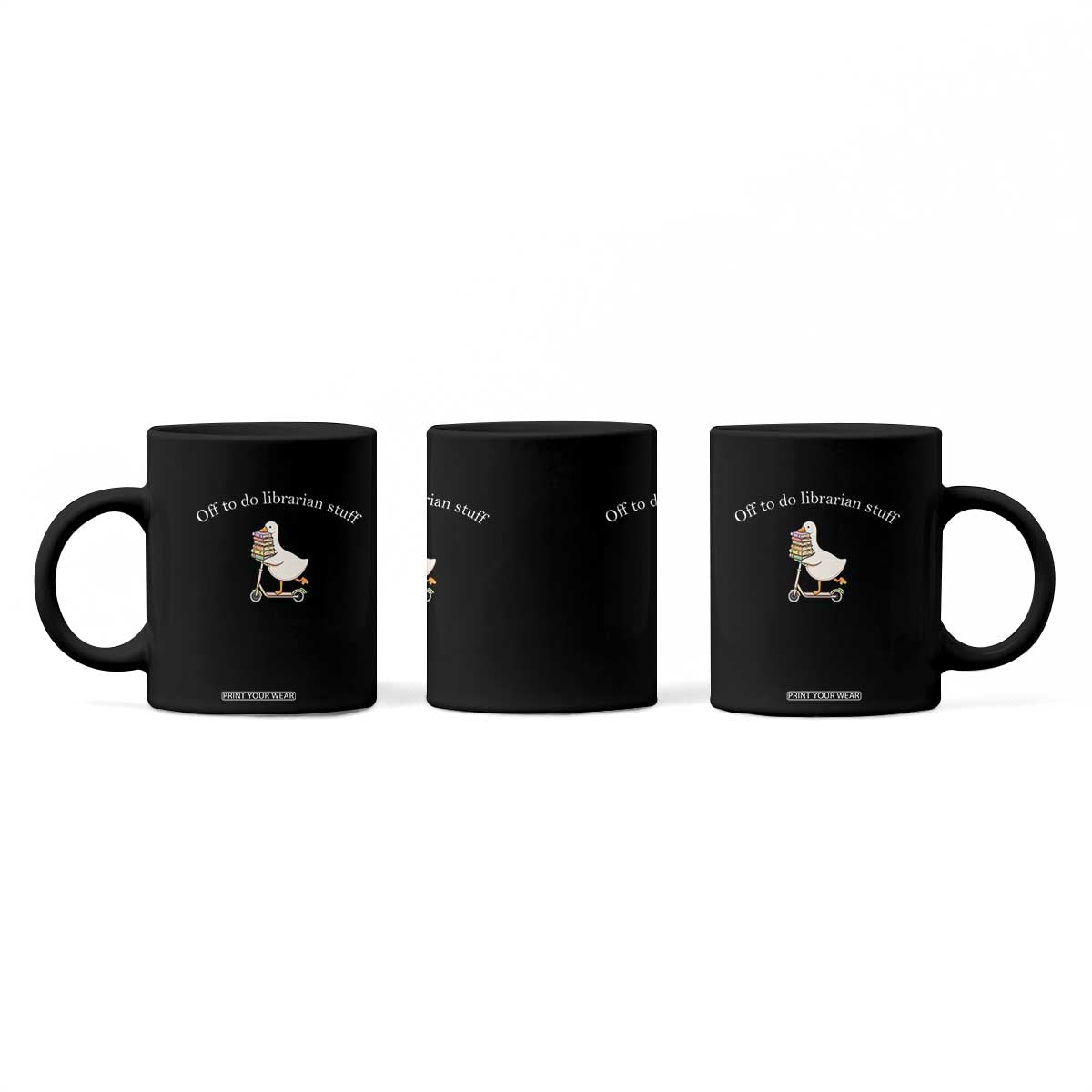 Silly Goose Librarian Coffee Mug Off To Do Librarian Stuff Book Lover Gift TS14 Print Your Wear