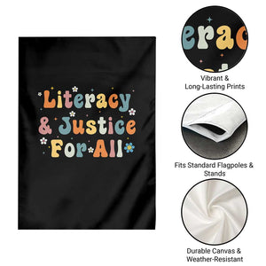 Literacy Justice for All Stop Book Banning Protect Librarian Garden Flag TS14 Print Your Wear