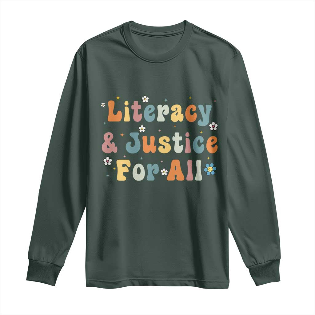 Literacy Justice for All Stop Book Banning Protect Librarian Long Sleeve Shirt TS14 Dark Forest Green Print Your Wear