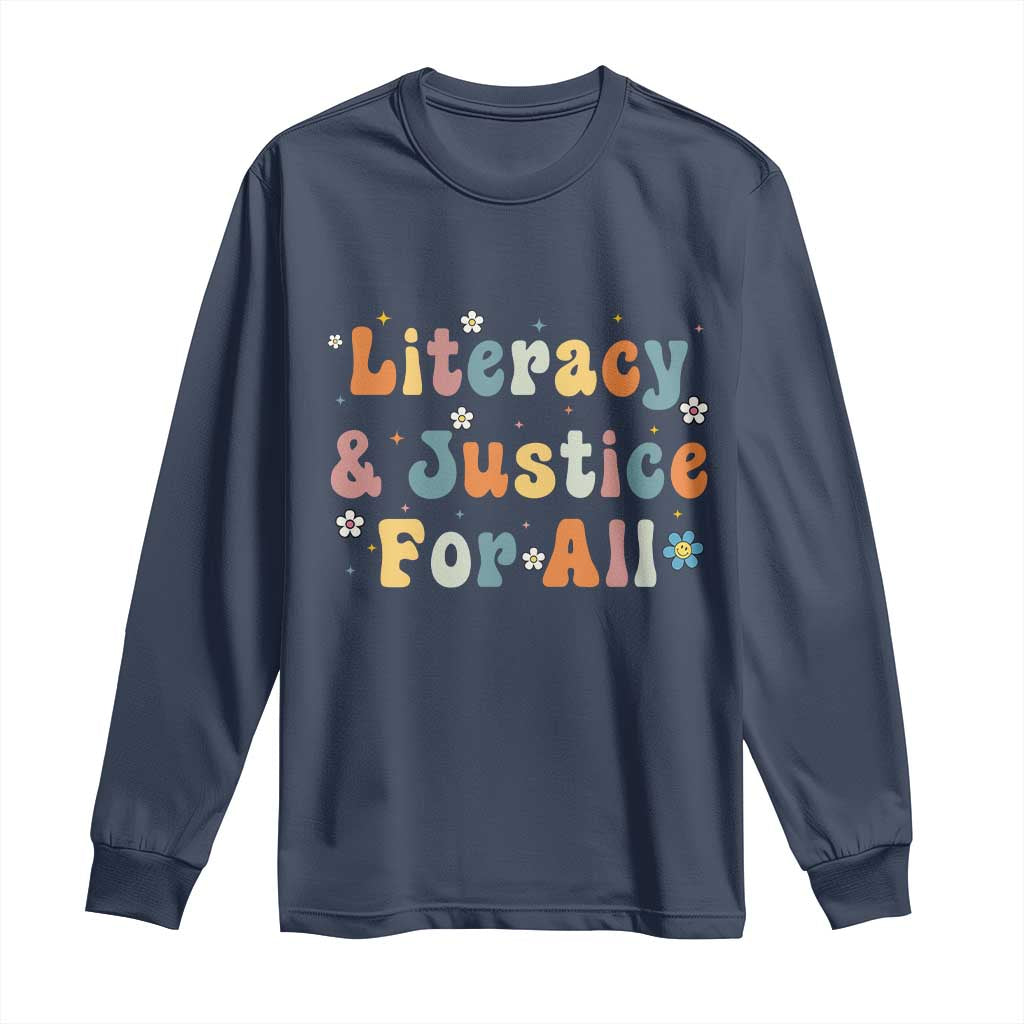 Literacy Justice for All Stop Book Banning Protect Librarian Long Sleeve Shirt TS14 Navy Print Your Wear