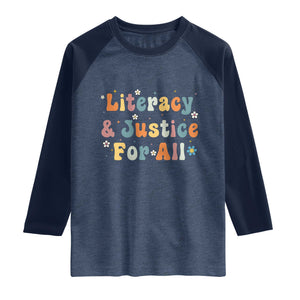 Literacy Justice for All Stop Book Banning Protect Librarian Raglan Shirt TS14 Heather Denim Navy Print Your Wear