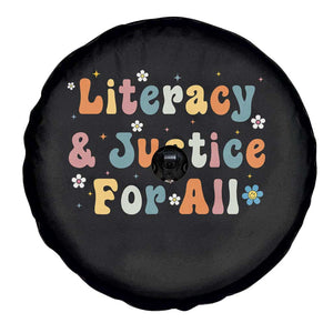 Literacy Justice for All Stop Book Banning Protect Librarian Spare Tire Cover TS14 Print Your Wear