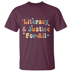 Literacy Justice for All Stop Book Banning Protect Librarian T Shirt TS14 Maroon Print Your Wear