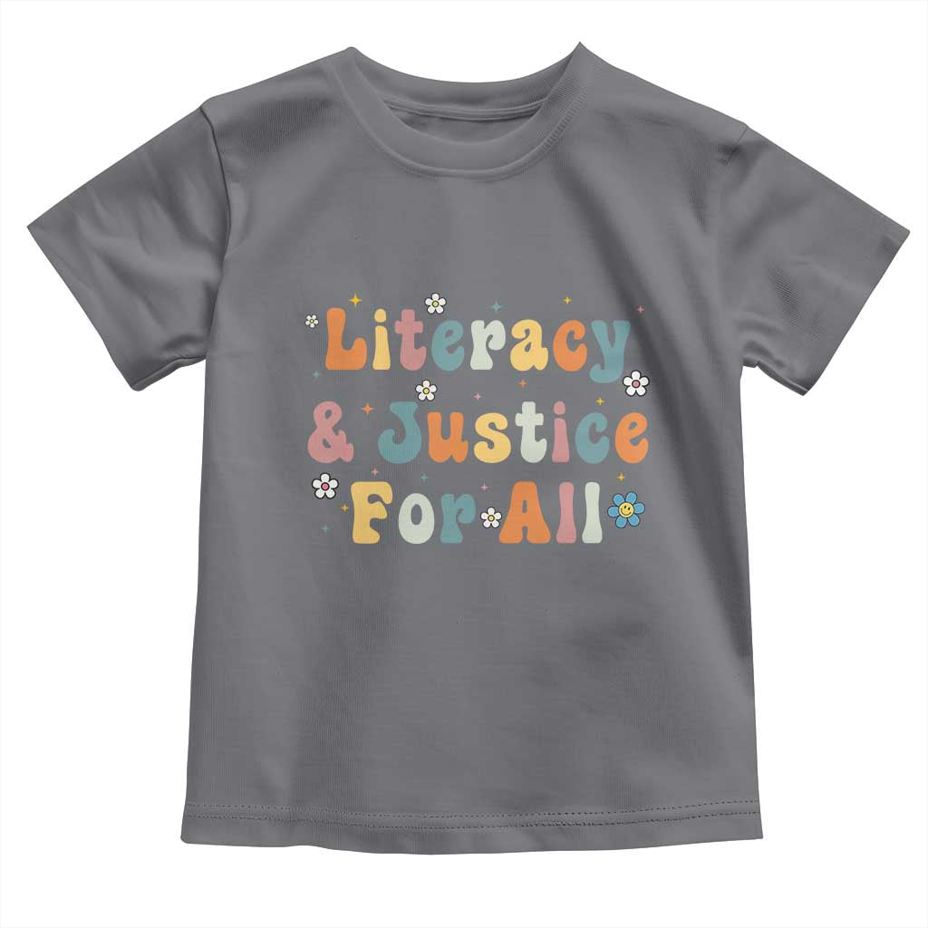 Literacy Justice for All Stop Book Banning Protect Librarian Toddler T Shirt TS14 Charcoal Print Your Wear