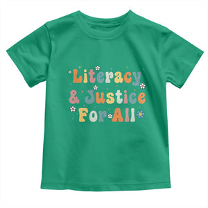 Literacy Justice for All Stop Book Banning Protect Librarian Toddler T Shirt TS14 Irish Green Print Your Wear