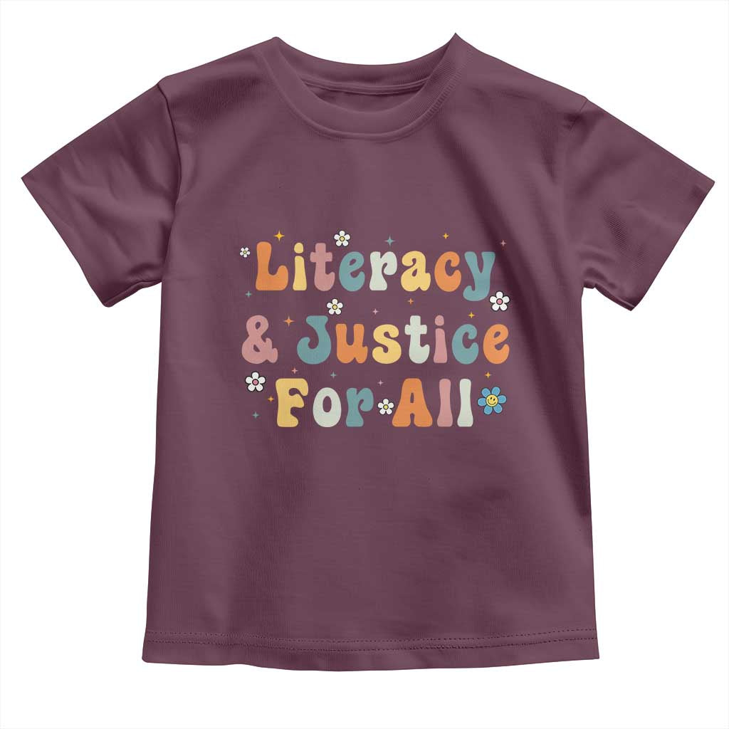 Literacy Justice for All Stop Book Banning Protect Librarian Toddler T Shirt TS14 Maroon Print Your Wear