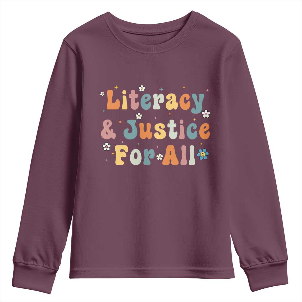 Literacy Justice for All Stop Book Banning Protect Librarian Youth Sweatshirt TS14 Maroon Print Your Wear