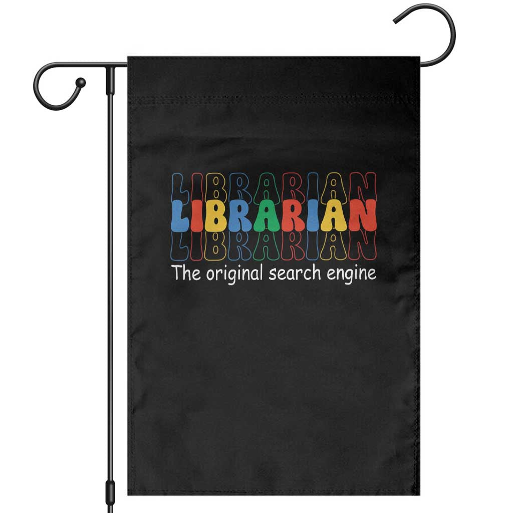 The Original Search Engine Garden Flag School Librarian Library Books TS14 Black Print Your Wear
