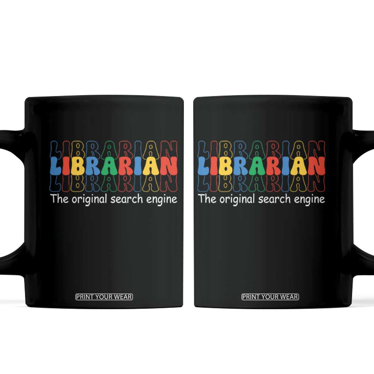 The Original Search Engine Coffee Mug School Librarian Library Books TS14 Black Print Your Wear