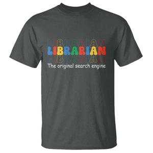 The Original Search Engine T Shirt School Librarian Library Books TS14 Dark Heather Print Your Wear