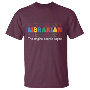 The Original Search Engine T Shirt School Librarian Library Books TS14 Maroon Print Your Wear