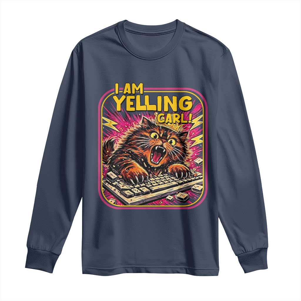 Funny I Am Yelling Carl Long Sleeve Shirt Screaming Donut Cat Meme