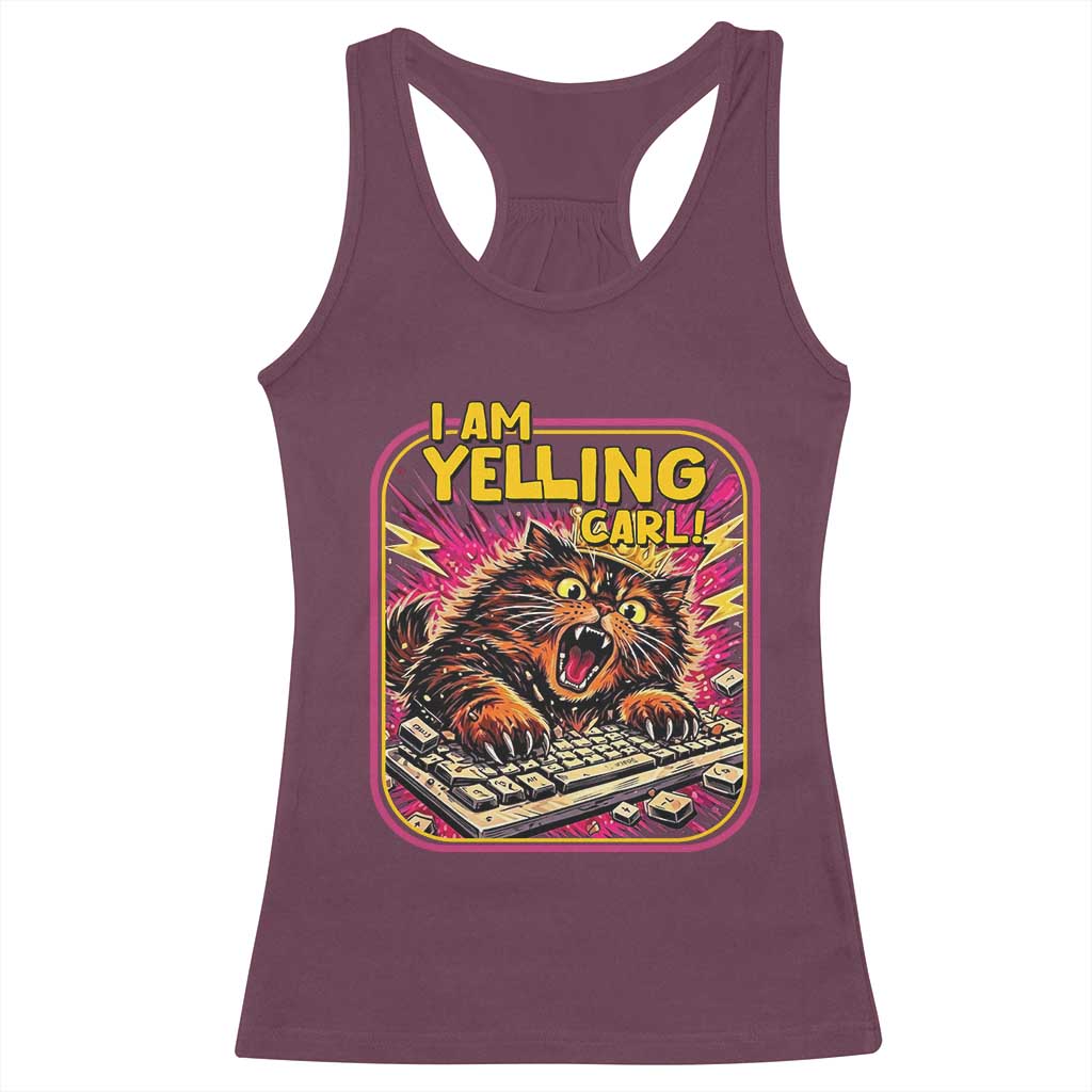 Funny I Am Yelling Carl Racerback Tank Top Screaming Donut Cat Meme