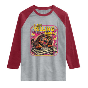 Funny I Am Yelling Carl Raglan Shirt Screaming Donut Cat Meme