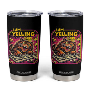 Funny I Am Yelling Carl Tumbler Cup Screaming Donut Cat Meme