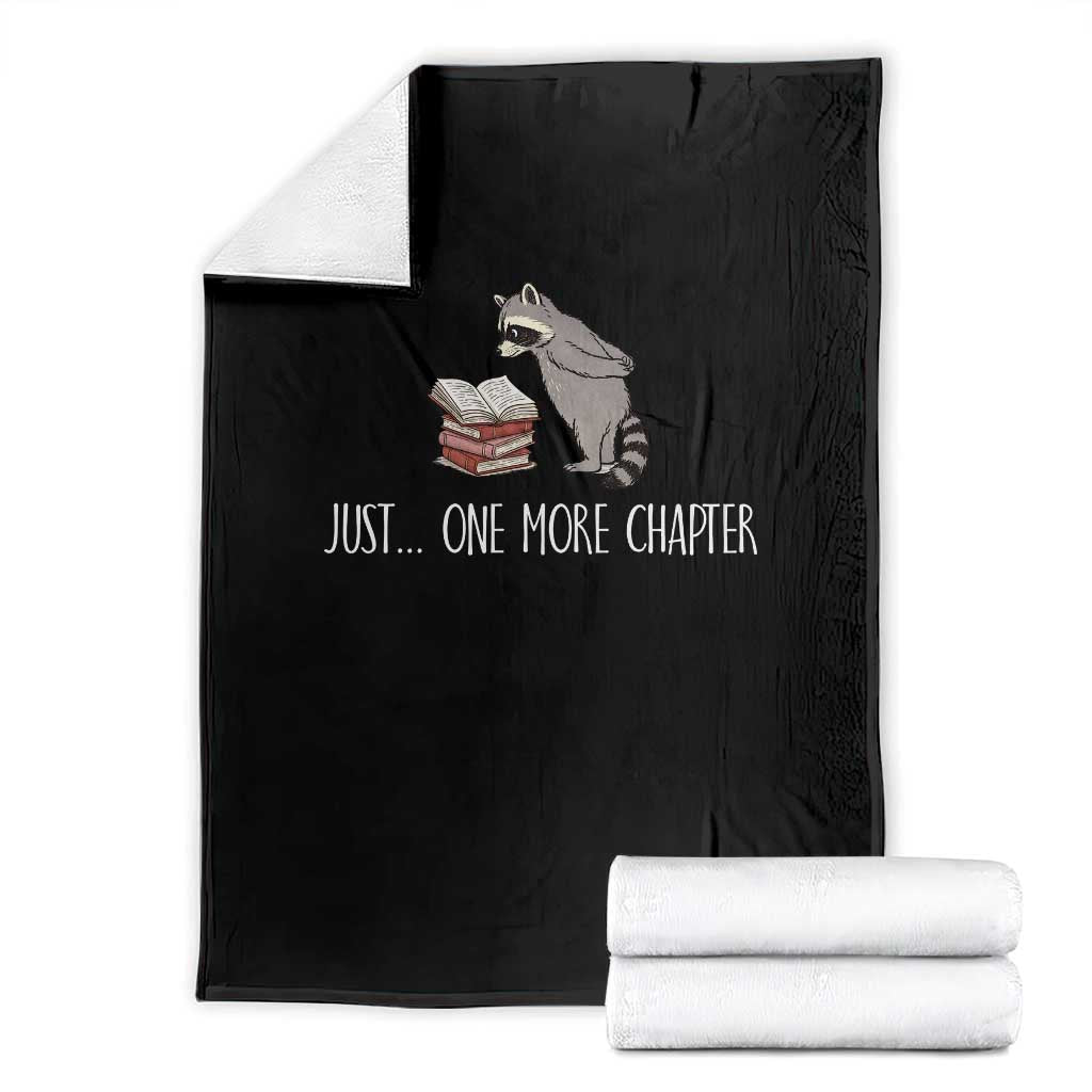 Just One More Chapter Throw Blanket Funny Raccoon Reading Book Lover Gift TS14 Black Print Your Wear