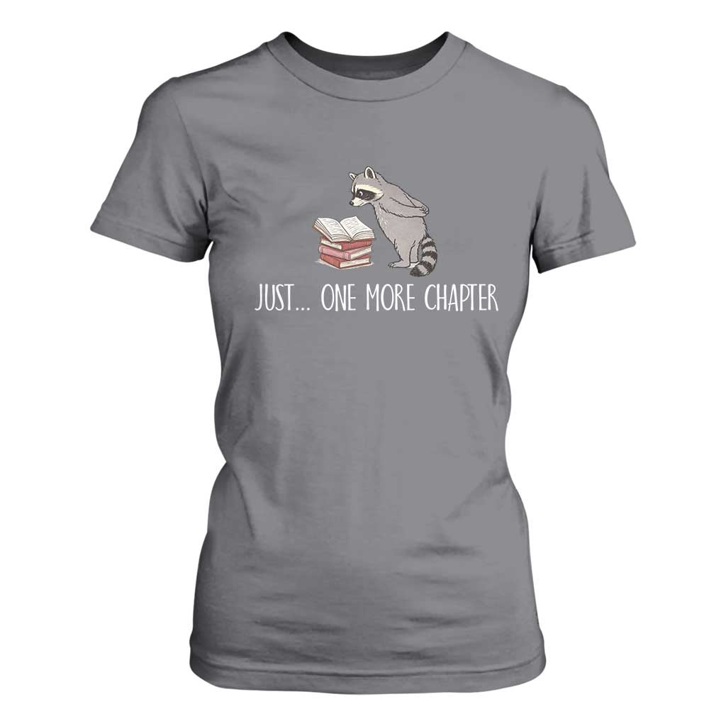 Just One More Chapter T Shirt For Women Funny Raccoon Reading Book Lover Gift TS14 Charcoal Print Your Wear
