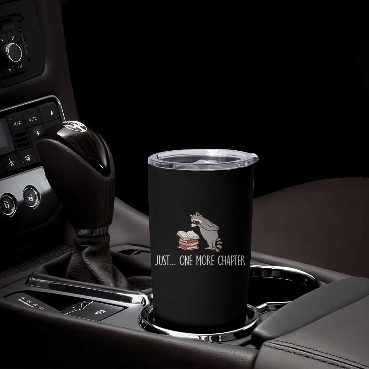 Just One More Chapter Tumbler Cup Funny Raccoon Reading Book Lover Gift TS14 Print Your Wear