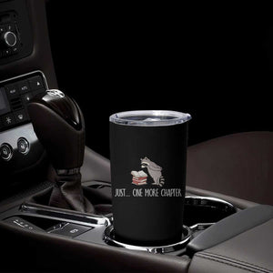 Just One More Chapter Tumbler Cup Funny Raccoon Reading Book Lover Gift TS14 Print Your Wear