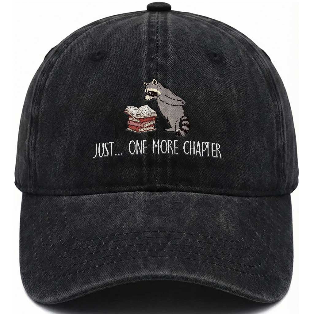Just One More Chapter Washed Cotton Baseball Cap Funny Raccoon Reading Book Lover Gift TS14 Print Your Wear