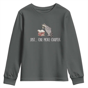 Just One More Chapter Youth Sweatshirt Funny Raccoon Reading Book Lover Gift TS14 Dark Heather Print Your Wear