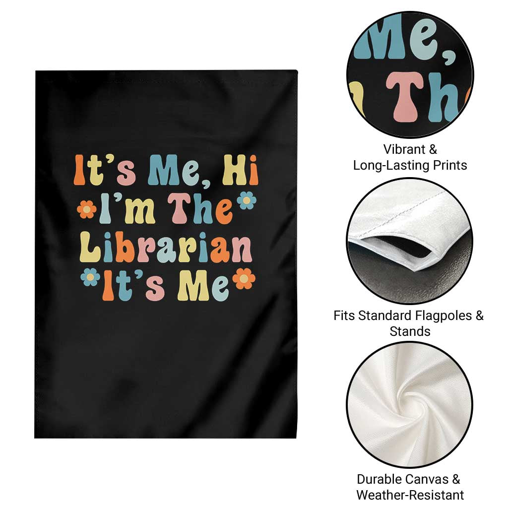 It's Me Hi I'm The Librarian Summer Reading Garden Flag Funny Back to School TS14 Print Your Wear