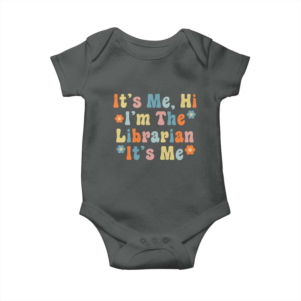 It's Me Hi I'm The Librarian Summer Reading Baby Onesie Funny Back to School TS14 Dark Heather Print Your Wear