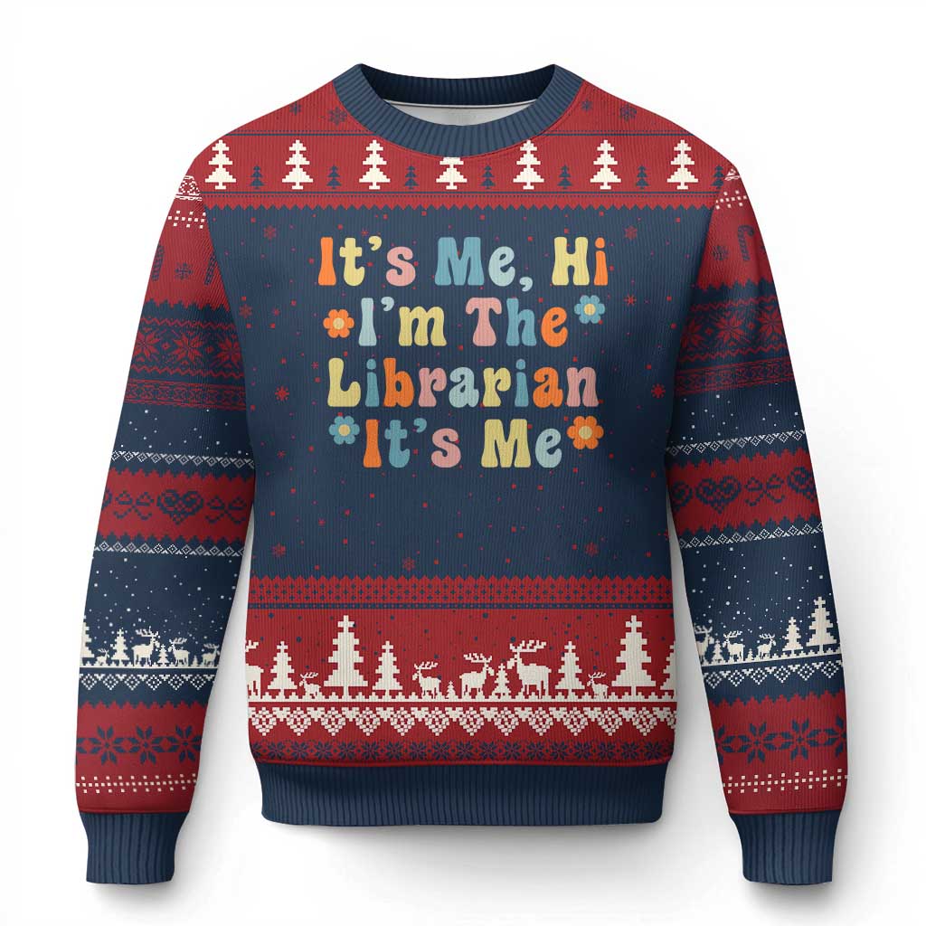 It's Me Hi I'm The Librarian Summer Reading Ugly Christmas Sweater Funny Back to School TS14 Navy Red Print Your Wear