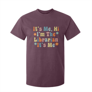 It's Me Hi I'm The Librarian Summer Reading T Shirt For Kid Funny Back to School TS14 Maroon Print Your Wear