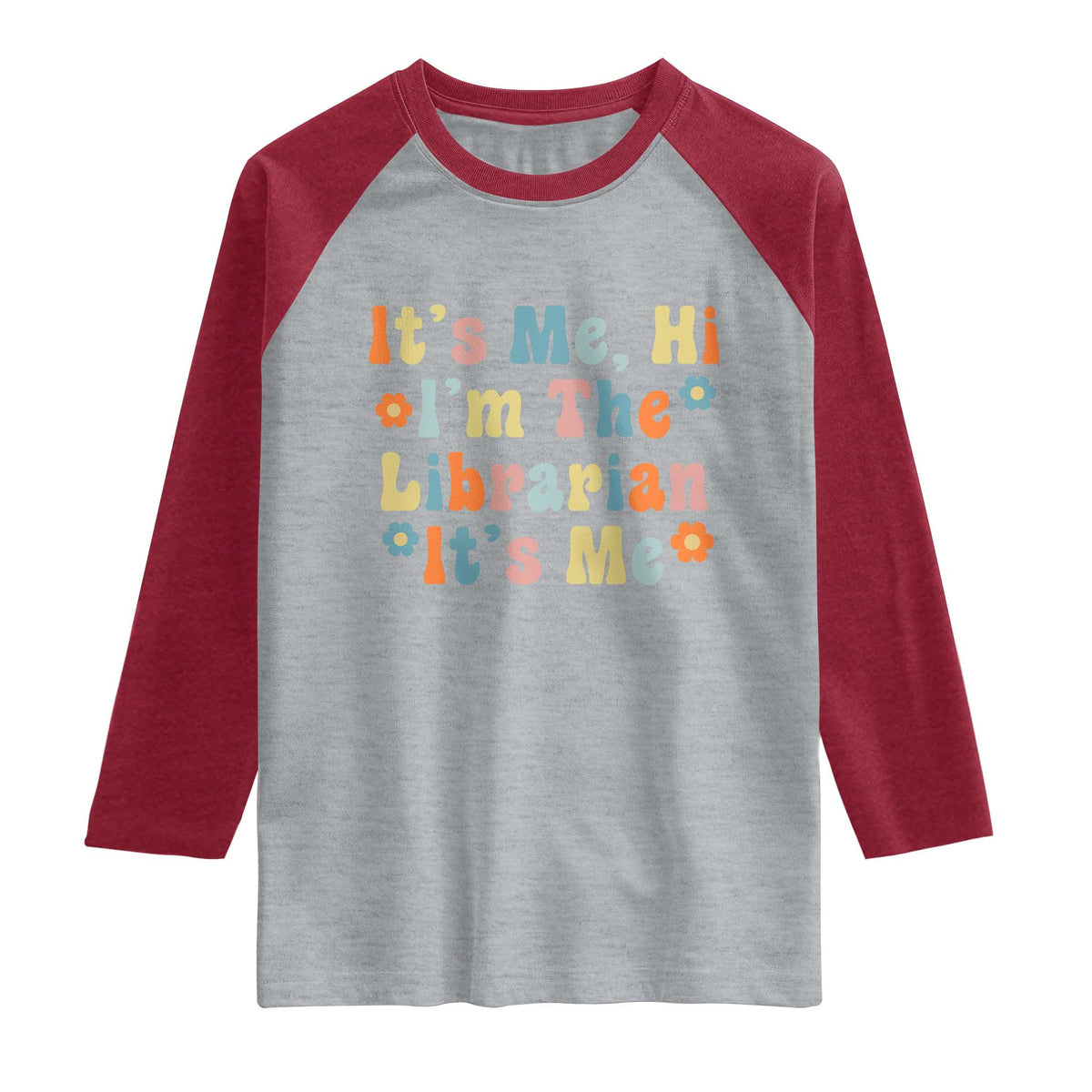 It's Me Hi I'm The Librarian Summer Reading Raglan Shirt Funny Back to School TS14 Heather Gray Heather Red Print Your Wear