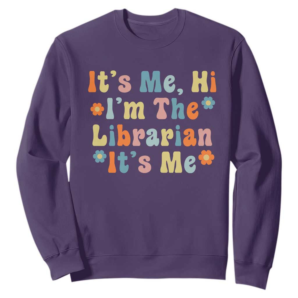 It's Me Hi I'm The Librarian Summer Reading Sweatshirt Funny Back to School TS14 Purple Print Your Wear