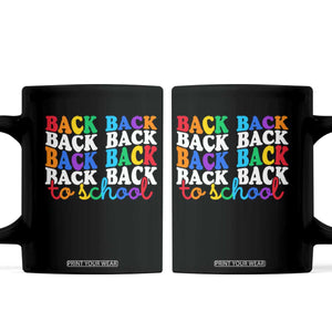 Groovy Back To School Coffee Mug First Day of School Colorful Teacher Student Kids TS14 Black Print Your Wear