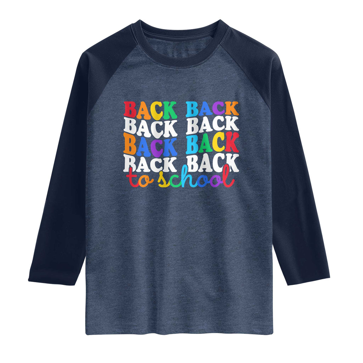 Groovy Back To School Raglan Shirt First Day of School Colorful Teacher Student Kids TS14 Heather Denim Navy Print Your Wear