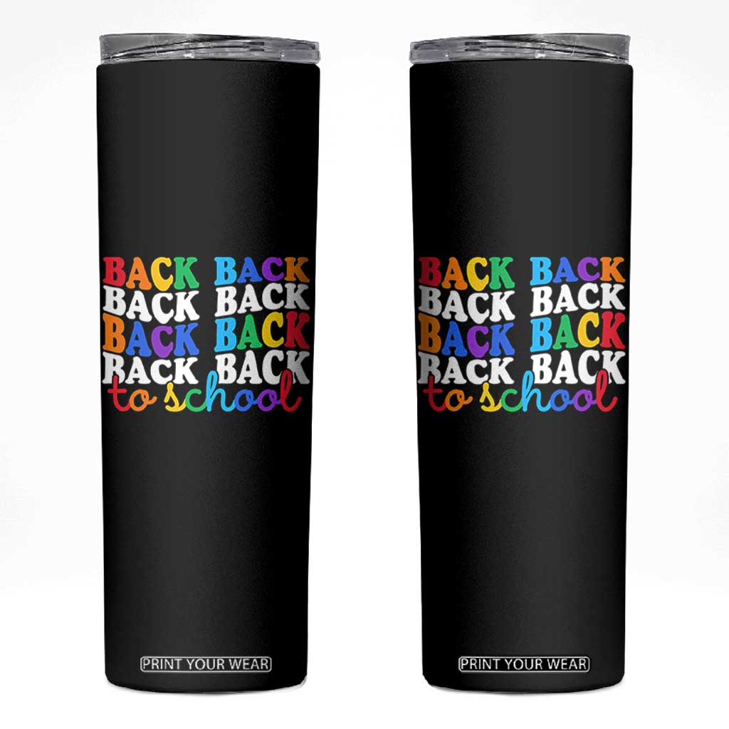 Groovy Back To School Skinny Tumbler First Day of School Colorful Teacher Student Kids TS14 Black Print Your Wear