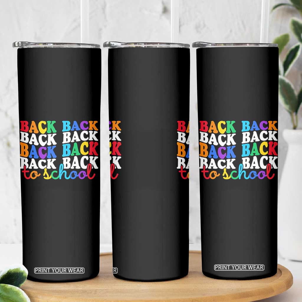 Groovy Back To School Skinny Tumbler First Day of School Colorful Teacher Student Kids TS14 Print Your Wear