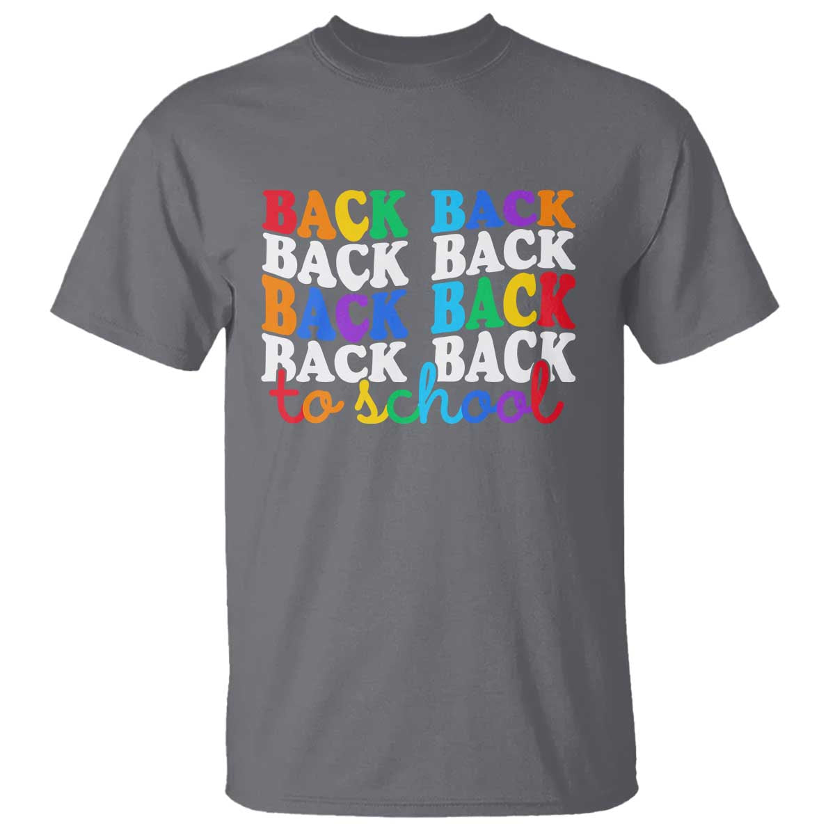 Groovy Back To School T Shirt First Day of School Colorful Teacher Student Kids TS14 Charcoal Print Your Wear