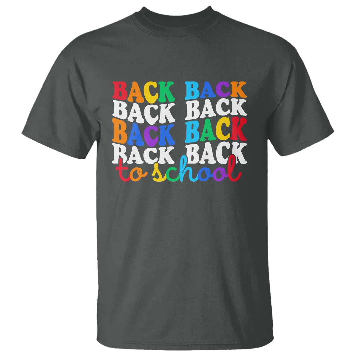 Groovy Back To School T Shirt First Day of School Colorful Teacher Student Kids TS14 Dark Heather Print Your Wear